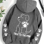 Talk To The Paw hættetrøje – varm fleece unisex trøje med hundeprint