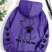 Talk To The Paw hættetrøje – varm fleece unisex trøje med hundeprint